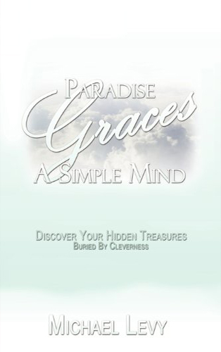 Paradise Graces a Simple Mind Book Cover