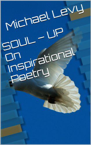 SOUL–UP On Inspirational Poetry: Meditation For A Peaceful Mind Book Cover