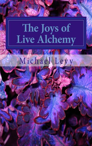 Live Alchemy – 2nd Edition Book Cover